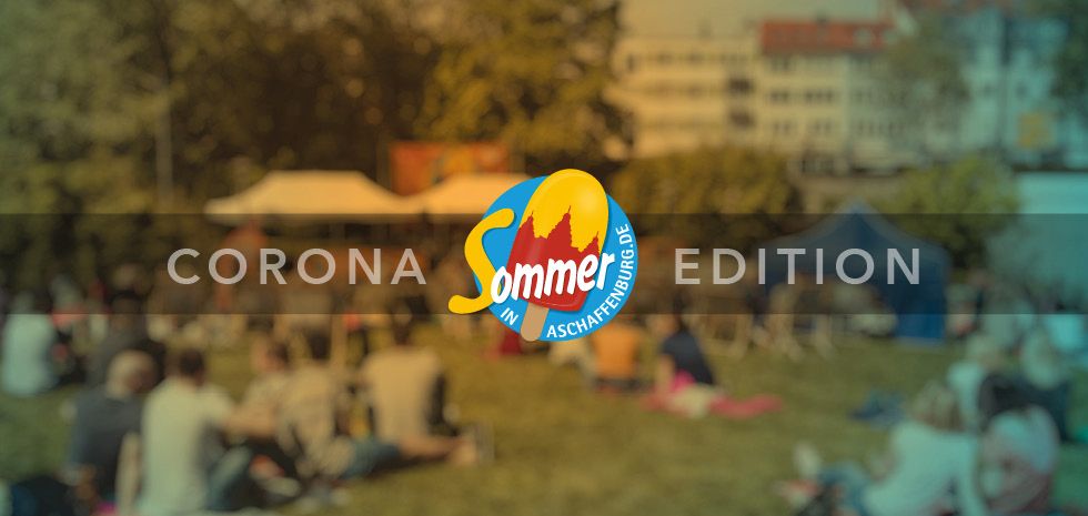 Sommer in Aschaffenburg – Corona Edition
