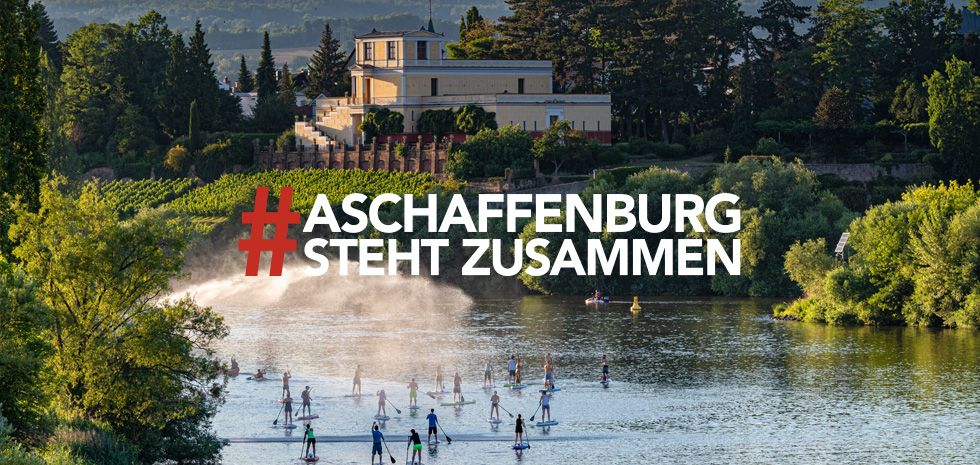 #aschaffenburgstehtzusammen (Foto: Till Benzin)