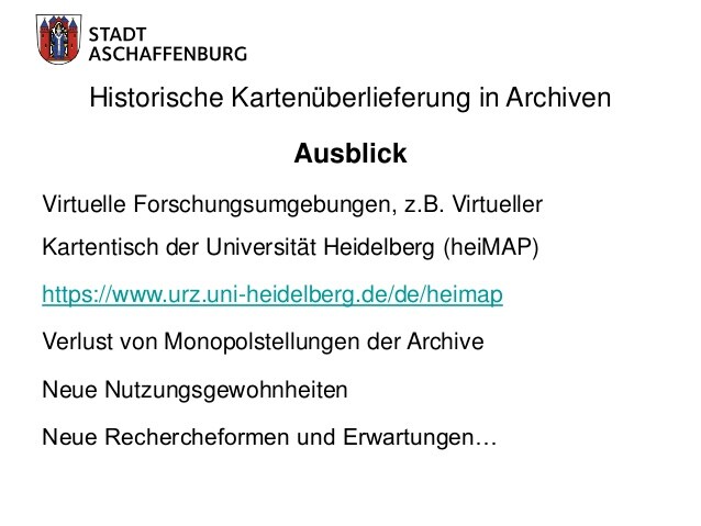 Historische Kartenüberlieferung in Archiven. Von analog zu digital? 