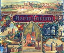 Adalbert Hock, Entwurf eines Werbeplakats für Aschaffenburg, um 1900.