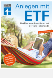 Buchcover Anlegen mit ETF - Geld bequem inverstieren mit ETF und Indexfonds
