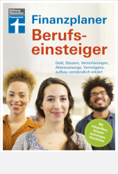 Buchcover Finanzplaner Berufseinsteiger – Geld, Steuern, Versicherungen, Altersvorsorge, Vermögensaufbau verständlich erklärt