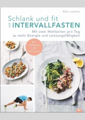 Schlank und fit mit Intervallfasten