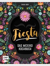Buchcover Fiesta Das Mexiko Kochbuch