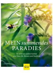 Mein summendes Paradies