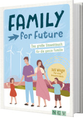 Buchcover: Family for future – das große Umweltbuch für die ganze Familie