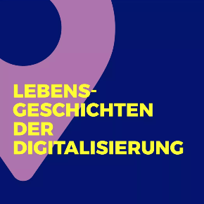 Podcast_Lebensgeschichten_der_Digitalisierung Podcast Lebensgeschichten der Digitalisierung