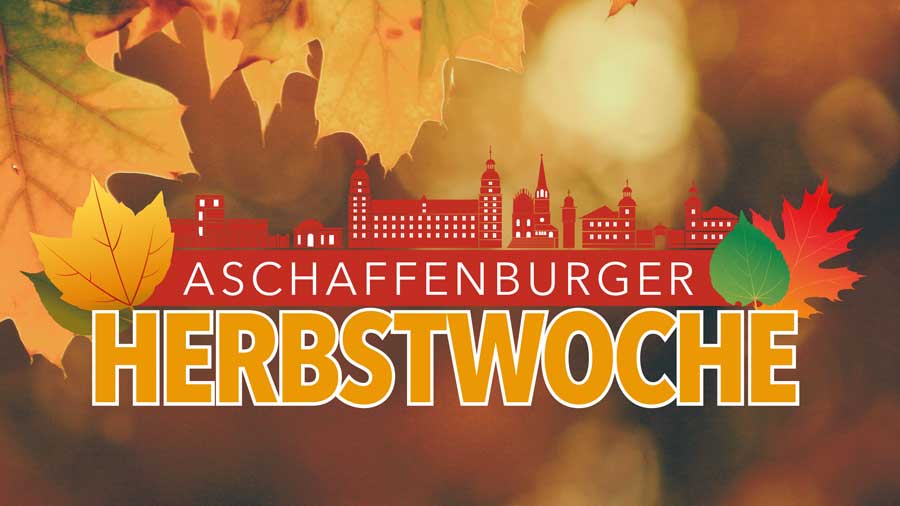 Aschaffenburger Herbstwoche Aschaffenburger Herbstwoche