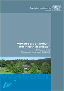 Titelbild zu: Abwasserbehandlung mit Kleinkläranlagen - Hinweise zu Planung, Bau und Betrieb